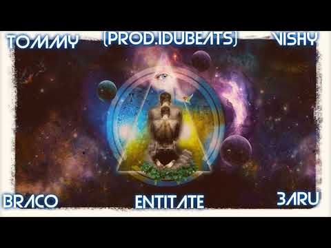 Tommy feat.  Braco X 3Aru X Vishy - Entitate (Prod. IduBeats)