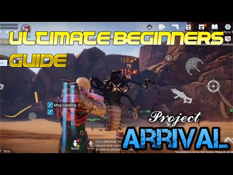 ULTIMATE BEGINNERS GUIDE TO PROJECT ARRIVAL