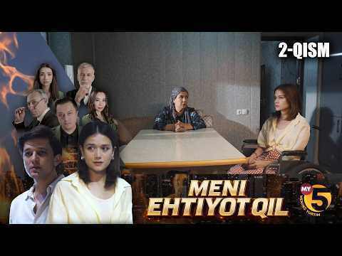 “Meni ehtiyot qil” seriali | 2-qism