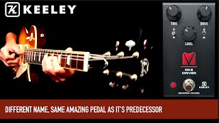 Video thumbnail for Keeley Electronics MK3 Driver - 4 in 1 Overdrive and Distortion by Mike Hermans