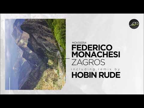 Federico Monachesi - Zagros (Hobin Rude Remix) [Movement Recordings]