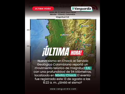 🚨 Nuevo sismo en Chocó | Vanguardia