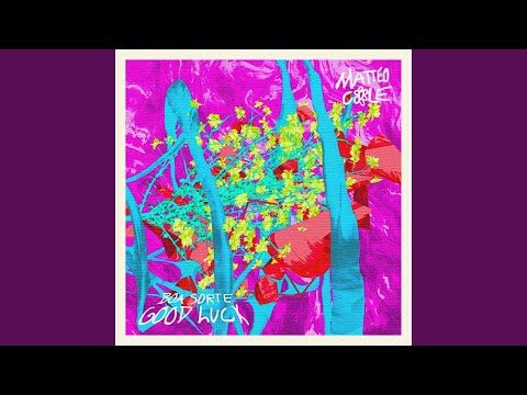 Boa Sorte / Good Luck