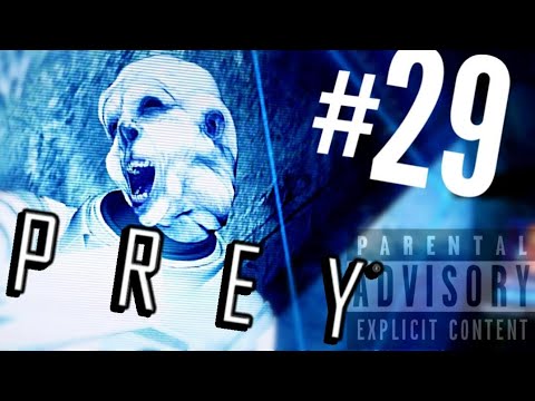Prey, Part 29