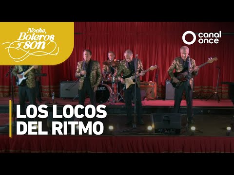 Noche, boleros y son - Los locos del ritmo (21/03/2025)