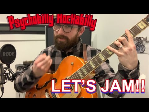 Let’s Jam!! Psychobilly Rockabilly Jam session with Adrian Whyte (me!!)