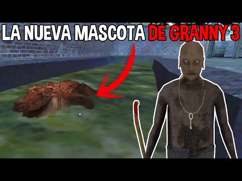 LA NUEVA MASCOTA DE GRANNY 3 !!!!!!