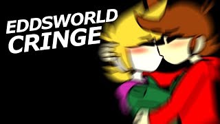 EDDSWORLD CRINGE