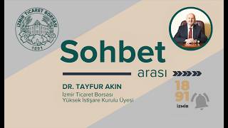 Sohbet Arası - Tayfur Akın