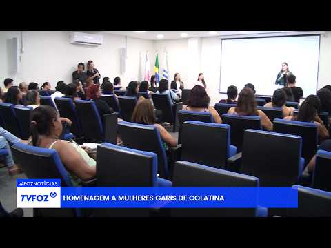 Homenagem a mulheres garis de Colatina
