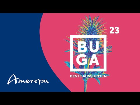 BUGA 23 – BESTE AUSSICHTEN