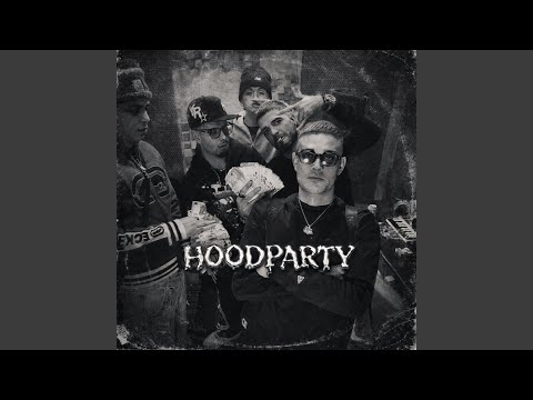 HOODPARTY (feat. YOUNGRICH, DOCGUCCI & AYYYRAUL)