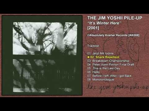 The Jim Yoshii Pile-Up | 'It's Winter Here' [2001] -FULL ALBUM-