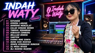 Download lagu FULL ALBUM INDAH WATY TERBARU // KETUWON mp3