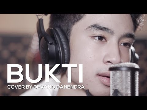 Devano Danendra - BUKTI by Virgoun