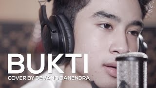 Devano Danendra - BUKTI by Virgoun