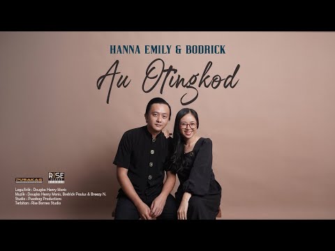 Hanna Emily & Bodrick - AU OTINGKOD