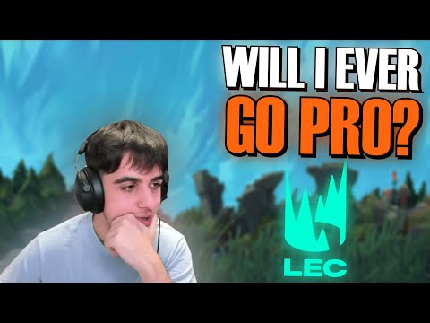 WOULD I EVER CONSIDER GOING PRO?