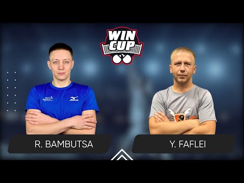 19:45 Roman Bambutsa - Yevhenii Faflei 14.02.2025  WINCUP Advanced Table 2