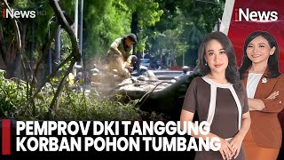 Pemprov DKI Tanggung Korban Pohon Tumbang | iNews Sore (31/10)