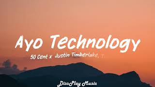 50 Cent ft Justin Timberlake, Timbaland - Ayo Technology (lyrics)