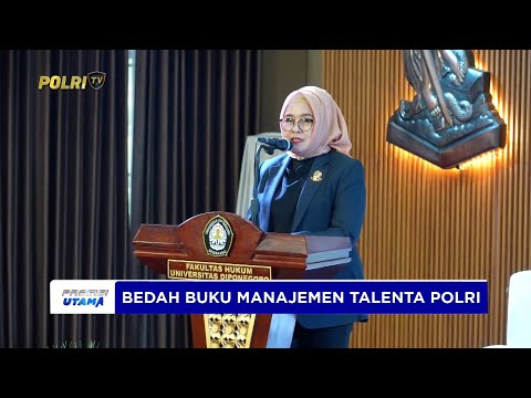 STAF SDM POLRI IKUTI BEDAH BUKU MANAJEMEN TALENTA POLRI DI UNIVERSITAS DIPONEGORO SEMARANG