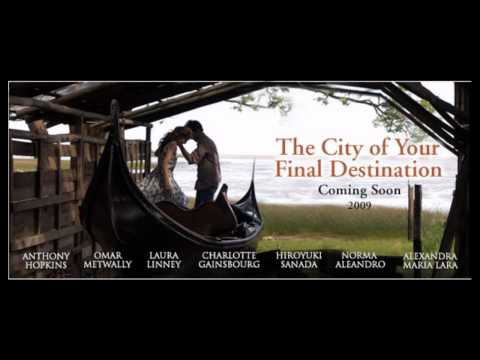 The City Of Your Final Destination (2010) Trailer