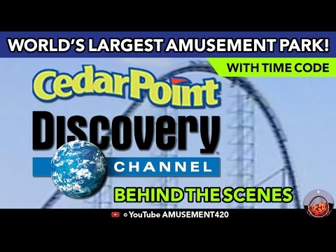 CEDAR POINT BEHIND-THE-SCENES DISCOVERY CHANNEL World’s Largest Amusement Park | amusement420