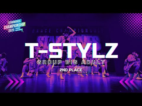 T-stylz [2nd place] | Group Big Adult | Starmoves Championship 2025