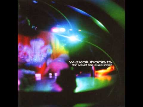 Waxolutionists - Listen Up