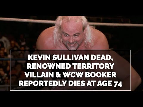 Kevin Sullivan, Renowned Wrestling Villain & WCW Booker, Dies at 74