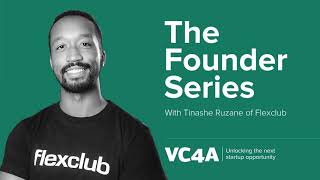 Tinashe Ruzan of car subscription marketplace Flexclub on rapid innovation to secure customers