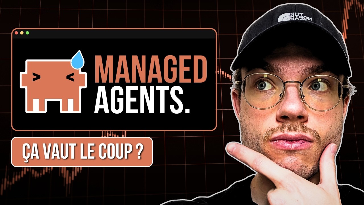J'ai testé Claude Managed Agents pour que tu n'aies pas à le faire.