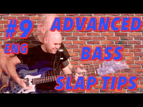 Advanced Bass Slap Tips #9 (eng) // bass lessons