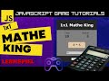 Mathe King In JavaScript Lernspiel Mit Suchtgefahr JS Game Tutorial
