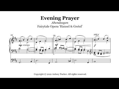 Organ: Evening Prayer / Abendsegen from Fairytale Opera 'Hansel & Gretel' - E. Humperdinck