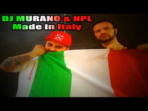 Dj Murano & NPL - Made in italy
