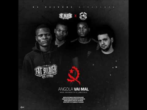 Fat Soldiers - Angola Vai Mal Feat RAF TAG (Prod: Ricardo 2R & Camufingo) [ÁUDIO]