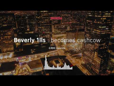 [Musicow Playlist] 슈퍼비(SUPERBEE), myunDo - Beverly 1lls