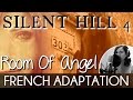 [French] Room Of Angel - Silent Hill 4 