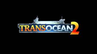 VideoImage2 TransOcean 2: Rivals