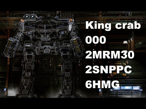 Mechwarrior Online : KGC-000 "heavy crab" (2xMRM30, 2xSNPPC, 6xHMG, LE325)