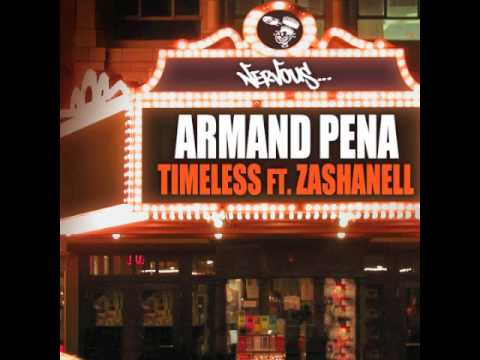 Armand Pena – Timeless feat. Zashanell