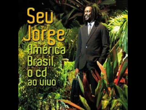 Soy América - Seu Jorge
