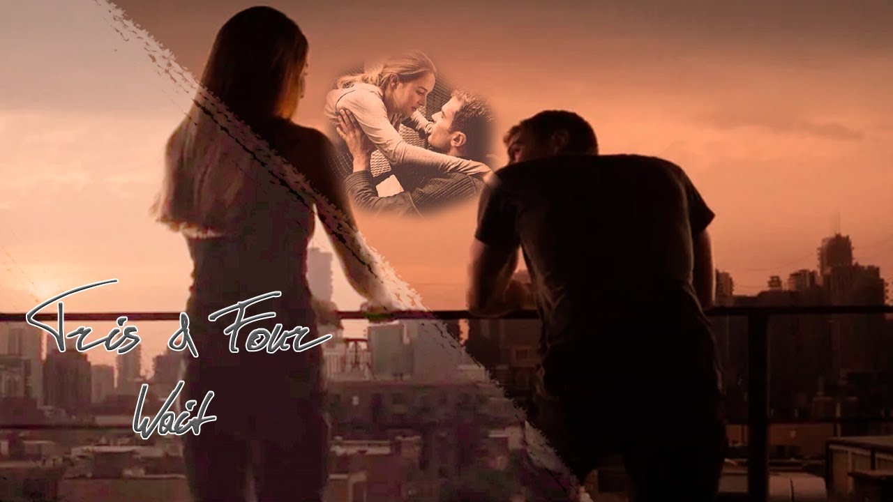 Tris & Four | wait (Allegiant Spoiler)