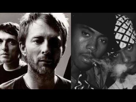 Radiohead vs Mobb Deep & Nas