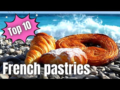Best Pastries to Try in Nice, France | French Riviera Travel Guide