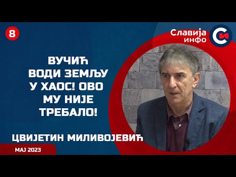 INTERVJU: Cvijetin Milivojević - Vučić vodi zemlju u haos! Ovo mu nije trebalo! (12.5.2023)