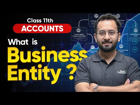 What is Business Entity Concept of Accounting? | Class 11 Accounts
