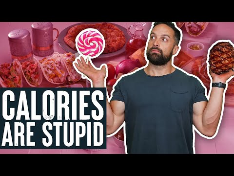 Calories are Stupid